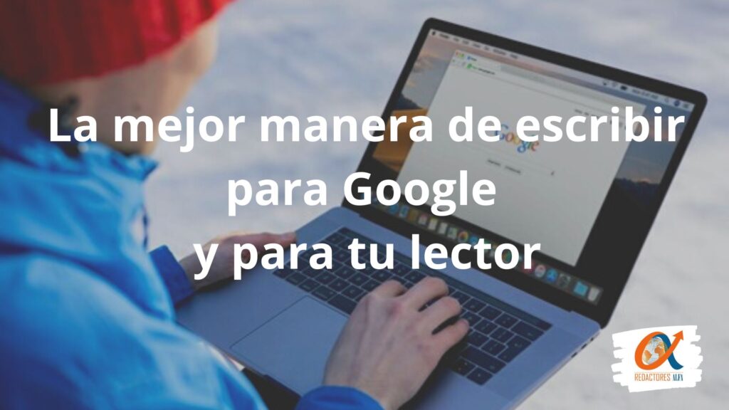 escribir-para-Google. Redactores Alfa